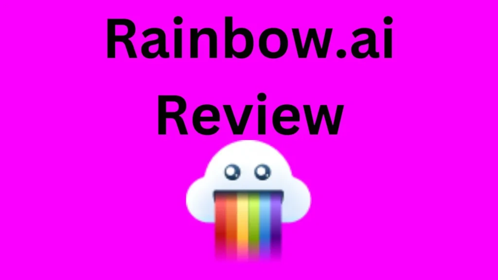Rainbow.ai Review