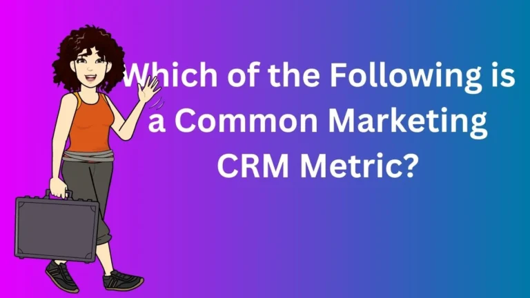 Exploring Key CRM Metrics and Operational Technologies in Marketing