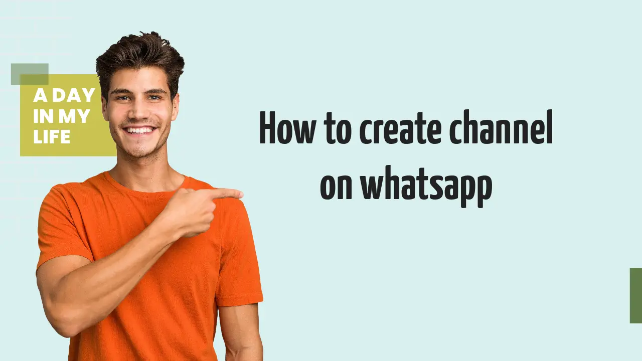 How to create channel on whatsapp