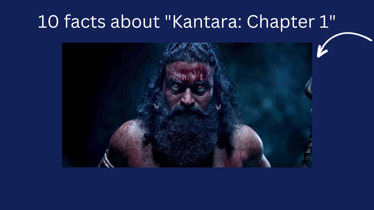 10 facts about Kantara Chapter 1