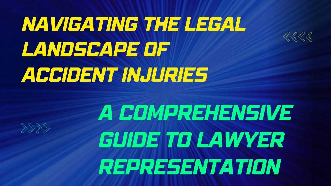 Navigating the Legal Landscape of Accident Injuries