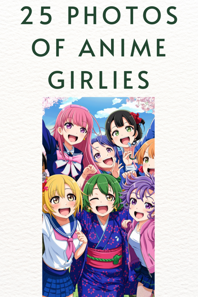 Anime Girlies